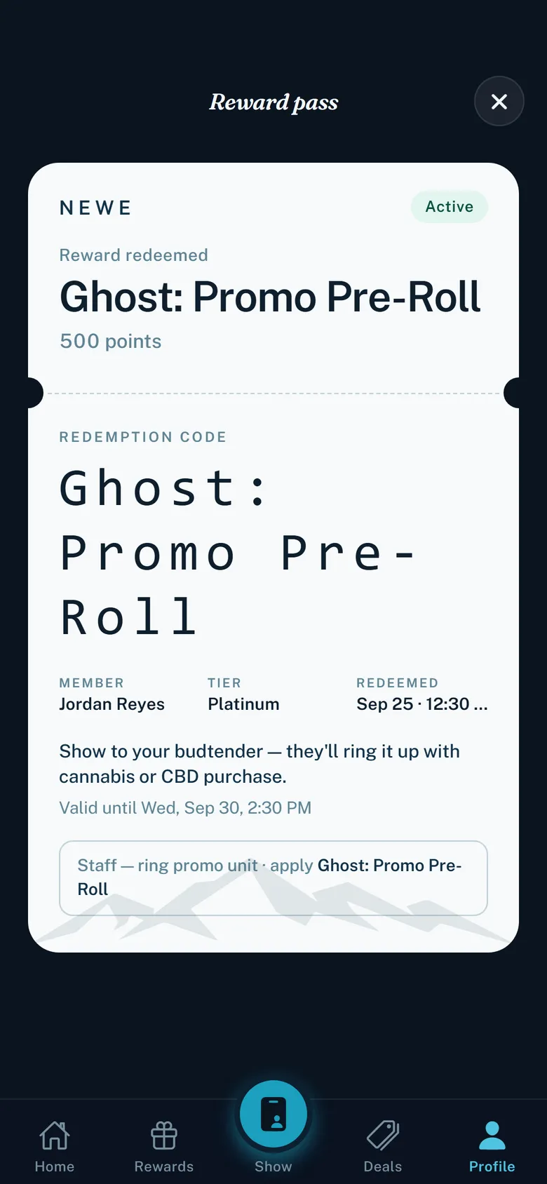 Newe's reward pass for the sample member Jordan Reyes, Platinum: Ghost: Promo Pre-Roll, 500 points, the code the budtender reads.