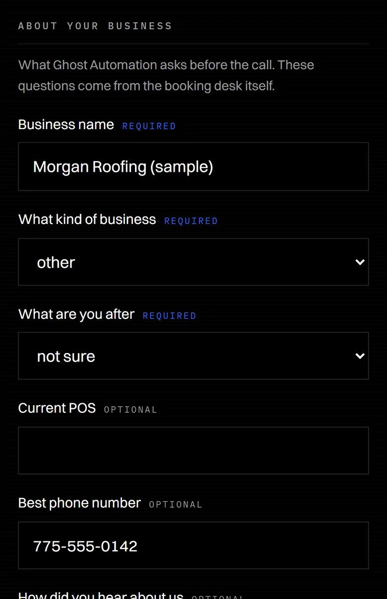 Our intake questions, answered for one sample booking: business name Morgan Roofing (sample), what kind of business, what they are after, a phone number.